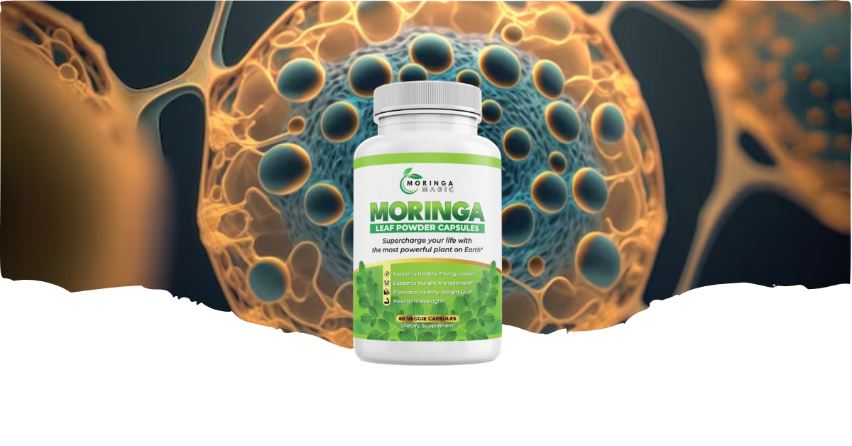 Moringa Magic Review: Benefits, Reviews, and Where to Buy!